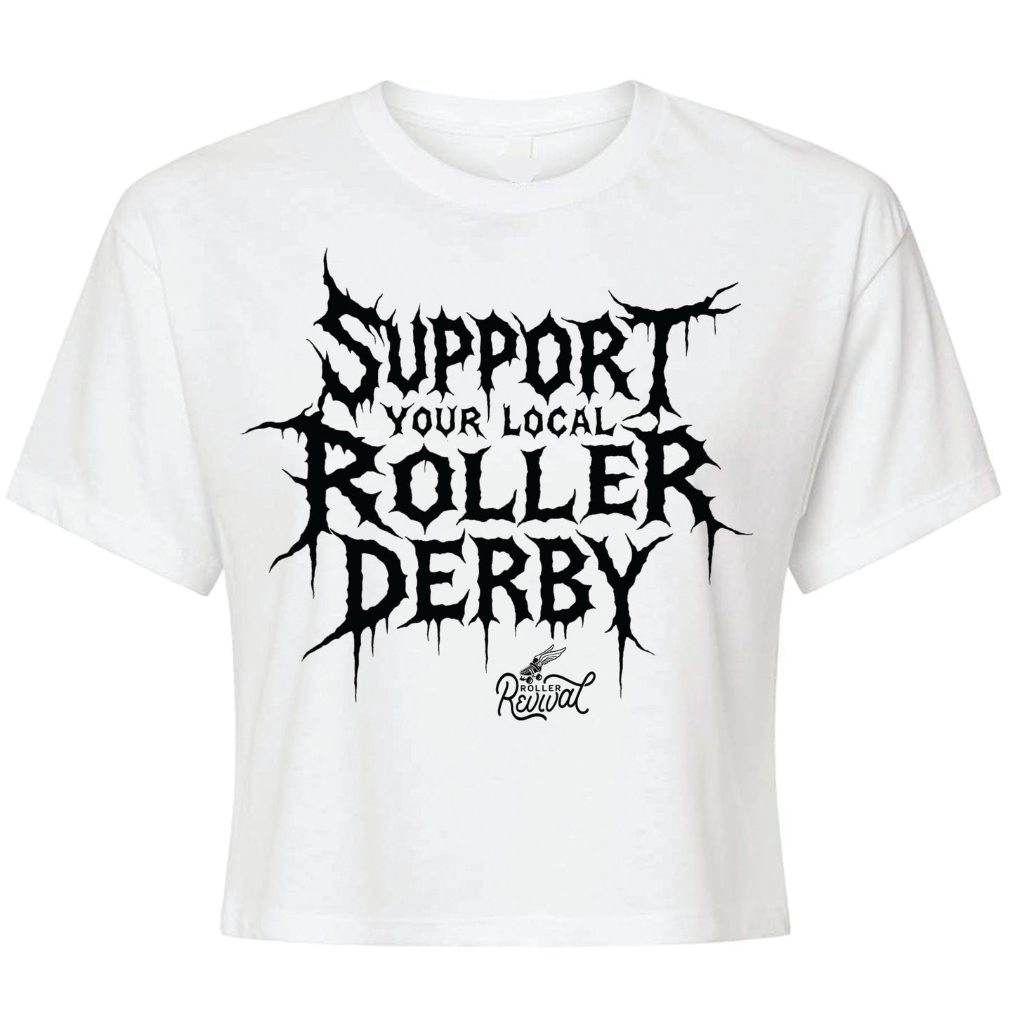 Support Your Local Roller Derby Crop Top
