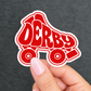Derby Daze Sticker