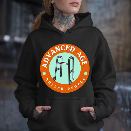 Advanced Age Unisex Hoodie Sweatshirt